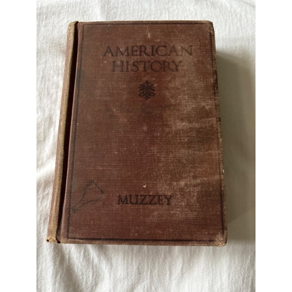 An American History By David Saville Muzzey Revised Edition 1920 Hardcover